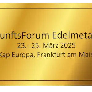 ZukunftsForum Edelmetalle 2025 [Digital]